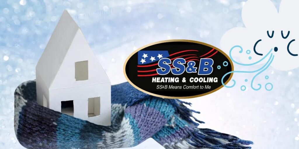 Illustration of a small house wrapped in a cozy scarf with the SS&B Heating & Cooling logo beside it, symbolizing warmth and protection against cold winter weather. Background includes snowflakes and a breeze, representing the need for insulation and efficient heating in winter.