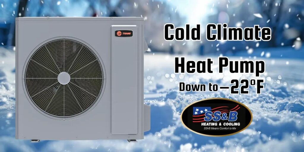 Trane cold climate heat pump designed for Missouri winters, providing reliable heating down to -22°F, installed by SS&B Heating & Cooling in Springfield, MO.